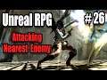 Attack Nearest Enemy - Unreal Hack and Slash Action RPG #26