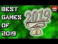 Best Games Of 2019 (In Our Opinion...)