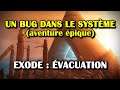 Destiny 2 - Un bug dans le système (Exode : évacuation)