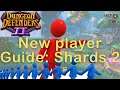 Dungeon Defenders 2 - New player guide - Shards continued.