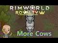 Ep24 The hunt for Cows : 395 pawn Challenge : Rimworld Royalty