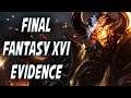 Evidence Supports Final Fantasy XVI Is In Full Development!