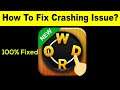 Fix "Word Connect" App Keeps Crashing Problem Android & Ios - Word Connect App Crash Issue