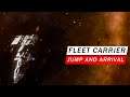 FLEET CARRIER JUMP AND ARRIVAL ANIMATION IN HORIZONS AND ODYSSEY Elite Dangerous