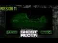 Ghost Recon - Mission 11: Traummesser
