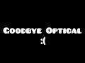 Goodbye Optical :( Avid - Optical (Geometry Dash)