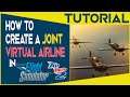 How To Create a Joint Air Hauler 2 Virtual Airline Company In Microsoft Flight Simulator 2020
