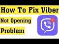 How To Fix Viber Messenger Not Open / Not Working Problem || Android Mobile