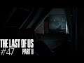 LA ZONA CERO DE SEATTLE | The Last Of Us II #47