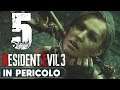 RESIDENT EVIL 3 REMAKE ► GAMEPLAY ITA [#5] - IN PERICOLO
