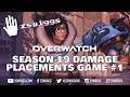Season 19 Damage Placements Game #1 - zswiggs on Twitch - Overwatch Full Game