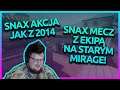 SNAX MECZ Z EKIPĄ NA STARYM MIRAGE! AKCJA JAK Z 2014!