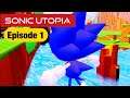 Sonic Utopia - Episode 1 - Eine Sonic Open World in 3D