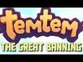 Temtem Drops The Ban Hammer - TemTem Bans