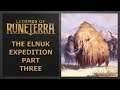 The Elnuk Expedition - Part Three