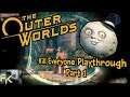 The Outer Worlds | Kill Everyone Playthrough Part 1