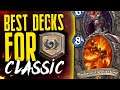 The TOP DECKS to use for Hearthstone Classic