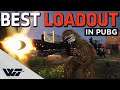 THIS IS THE BEST LOADOUT IN PUBG!
