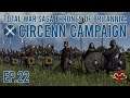 Total War Saga: Thrones of Britannia - Circenn Campaign Ep 22