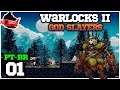 Warlocks 2 God Slayers #01 "O Clã dos Bruxos" Gameplay em Português PT-BR