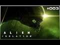 🔴 Alien: Isolation #003 // Wir verstecken uns vor dem Alien! // PS4 LiveStream [FSK18]