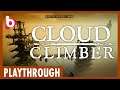 CLOUD CLIMBER | Full playthrough | A nice free short game... | No commentary