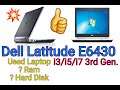 DELL Latitude E6430 USED Laptop Review