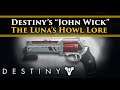 Destiny 2 Shadowkeep Lore - The Luna's Howl, Destiny's own John Wick Story! Dog collar on the moon.
