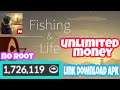 GAME MOD - CARA DOWNLOAD GAME FISHING LIFE MOD APK DOWNLOAD FOR ANDROID FREE ( UNLIMITED MONEY )