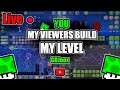 Geometry Dash VIEWERS CREATE MY LEVEL and Among Us with YOU