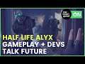 Half Life Alyx Gameplay and Devs Talk on Future Half Life Games