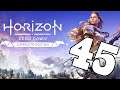 Horizon Zero Dawn - #45 | Let's Play Horizon Zero Dawn Complete Edition PC
