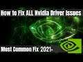 How to Fix ALL Nvidia Driver Issues - The Most Common Fix 2023