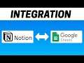How to Integrate Notion with Google Sheets