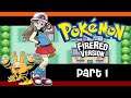 Let's Play Pokemon FireRed [1]: Pokemon ElectricYellow?