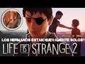 Life is Strange 2: Episodio 5: Teaser#1 , ¿Los Hermanos Nuevamente Solos? [Español]
