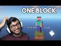 ONE BLOCK IN KHATARNAK MINECRAFT PART 1 !!