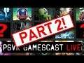 PSVR GAMESCAST LIVE | The Great Top 20 Debate [Part 2]