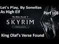 Skyrim Special Edition - High Elf - Part 108 - King Olaf's Verse Found