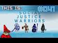 This is... Social Justice Warriors || Itch.iOdyssey [041] // Let's Play