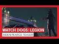 Watch Dogs Legion - Aiden Pearce Teaser