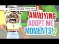 10 Annoying Moments in Adopt Me YOU Can Relate To!! | PART 2 | SunsetSafari