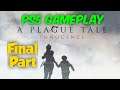 A Plague Tale: Innocence | PS5 Gameplay - No Commentary. (Final Part)
