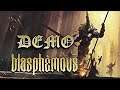 Blasphemous - #1 Demo