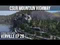 CSUR Mountain Highway and Dams/Barrages! Cities: Skylines // Verville EP 28