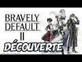 DÉCOUVERTE DE BRAVELY DEFAULT 2