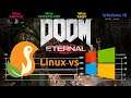 DOOM Eternal Benchmark - Linux vs Windows
