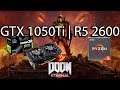Doom Eternal - GTX 1050Ti | R5 2600 | 1080P