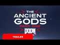 DOOM Eternal | The Ancient Gods Part One Official Teaser Trailer