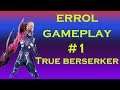 Errol Gameplay Arena Of Valor - The True Berserker!